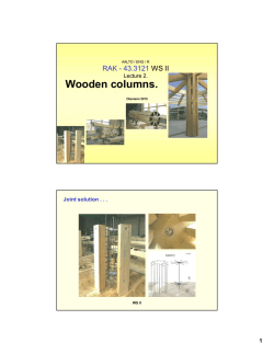 Wooden columns.