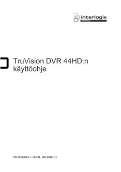 TruVision DVR 44HD:n käyttöohje