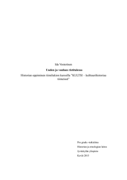 Ida Vesterinen Uuden ja vanhan ristitulessa Historian