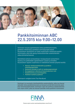 Pankkitoiminnan ABC 22.5.2015 klo 9.00–12.00
