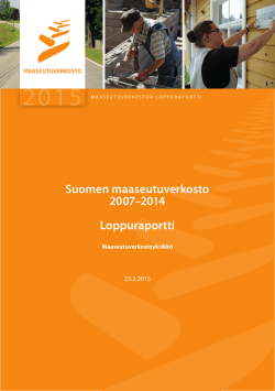 Maaseutuverkoston loppuraportti 2007–2014
