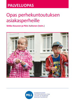 Opas perhekuntoutuksen asiakasperheille
