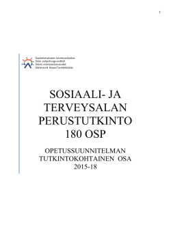 SOSIAALI- JA TERVEYSALAN PERUSTUTKINTO 180 OSP