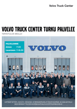 Volvo Truck Center Turun palvelut Tarjoamme kattavat myynti