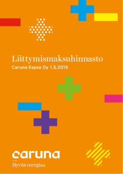 PDF Liittymishinnasto Caruna Espoo Oy 1.5.2015