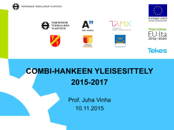 COMBI-HANKEEN YLEISESITTELY Juha Vinha