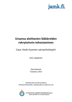 Uraansa aloittavien lääkäreiden rekrytoinnin tehostaminen