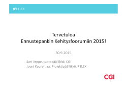 Ennustepankki 2015: Jouni Kauremaa, projektipäällikkö, RELEX Oy