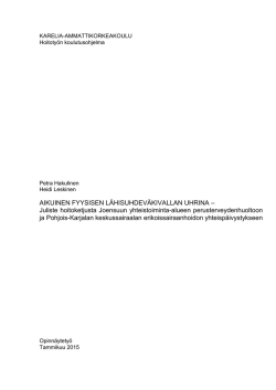 AIKUINEN FYYSISEN LÄHISUHDEVÄKIVALLAN UHRINA – Juliste