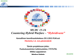 MCDC 15-16 Countering Hybrid Warfare – “Hybridivaste”
