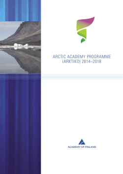 Arctic AcAdeMY progrAMMe (ArKtiKo) 2014–2018