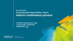 Valtion tieto- ja viestintätekniikkakeskus Valtorin asiakaspäivä