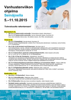 Vanhustenviikon ohjelma Seinäjoella 5.–11.10.2015