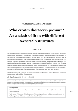 Who creates short-term pressure?