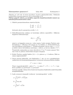 Matemaattiset apuneuvot I Syksy 2015 Kotiharjoitus 5 Palautus pe