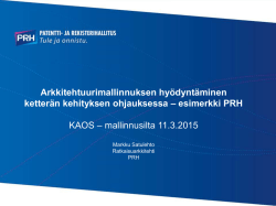 KAOS_Arkkitehtuuriohjattu_ketterä_kehitys_MSatulehto_PRH_2015