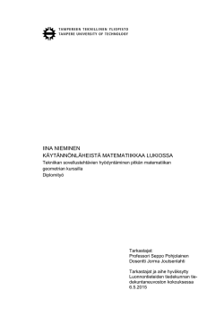 K&auml;yt&auml;nn&ouml;nl&auml;heist&auml; matematiikkaa lukiossa
