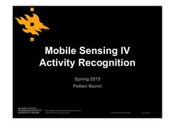 Mobile Sensing IV Activity Recognition