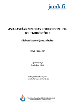asiakaskäynnin opas kotihoidon hoi- tohenkilöstölle