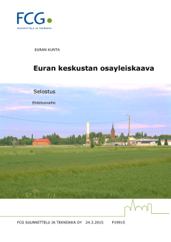 Euran keskustan osayleiskaava / Selostus / Ehdotusvaihe