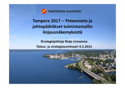 Tampere 2017 – Yhteenveto ja johtopäätökset toimintamallin