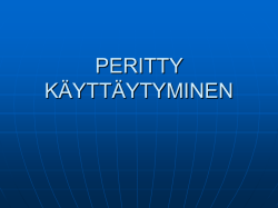 PERITTY_KAYTTAYTYMINEN