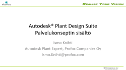 Autodesk® Plant Design Suite Palvelukonseptin sisältö