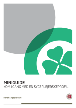 MINIGUIDE - Dansk Sygeplejeråd