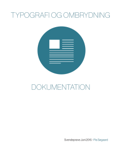 Typografi og ombrydning dokumenTaTion