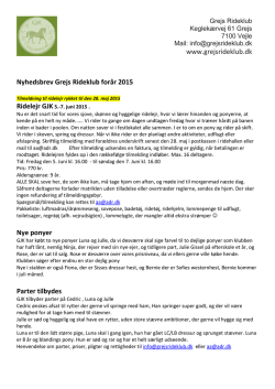 www.grejsrideklub.dk Nyhedsbrev Grejs Rideklub forår 2015 Nye