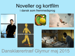 Noveller og kortfilm i dansk som fremmedsprog