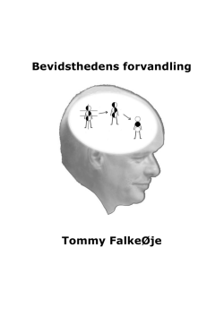 Bevidsthedens forvandling Tommy FalkeØje