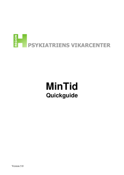 Quickguide MinTid  - Region Hovedstadens Psykiatri