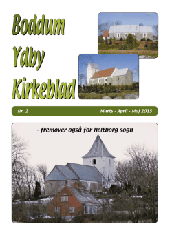 Kirkeblad nr. 2, 2015 - Boddum, Ydby og Heltborg kirker