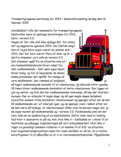 Transportgruppens beretning for 2014 – Generalforsamling lørdag