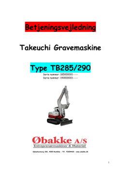 Betjeningsvejledning Takeuchi Gravemaskine Type TB285