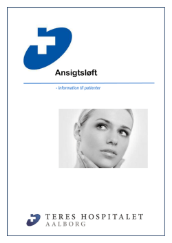 Ansigtsløft - Teres Hospitalet Aalborg