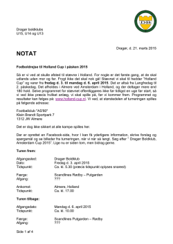 Side 1 af 4 Dragør, d. 21. marts 2015 Fodboldrejse til Holland Cup i