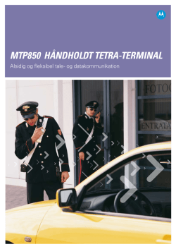 MTP850 HÅNDHOLDT TETRA-TERMINAL