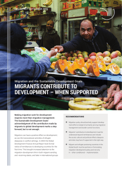 Migrants contribute to development - when supported