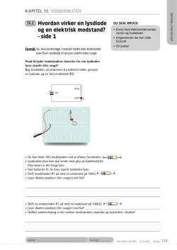 13.2 Hvordan virker en lysdiode og en elektrisk modstand? – side 1