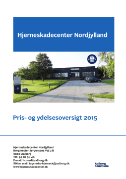Pris- og ydelsesoversigt 2015 Hjerneskadecenter Nordjylland