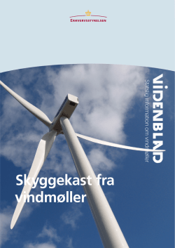 Videnblad: Skyggekast fra vindmøller