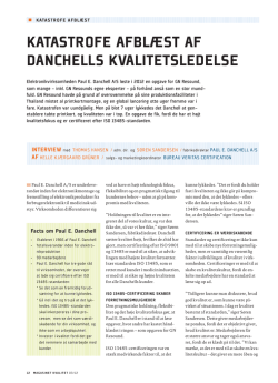 Katastrofe afblæst af Danchells kvalitetsledelse, ”Magasinet Kvalitet”.
