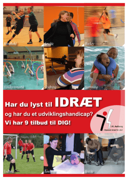 Har du lyst til IDRÆT - Idrætsforeningen for Handicappede i Aalborg