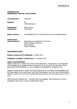 Afgørelse 2014-0338, 4. maj 2015 - Ankenævnet for Bus, Tog og Metro