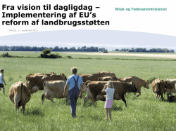 Implementering af EUs landbrugsreform Emil Fannikke