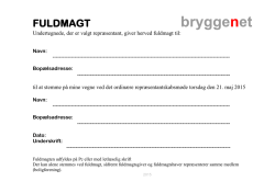 Undertegnede, der er valgt repræsentant, giver herved