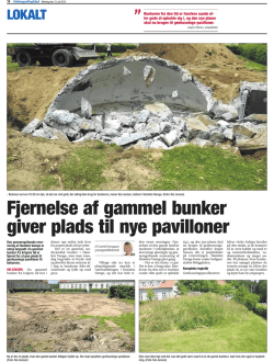 Fjernelse af gammel bunker giver plads til nye