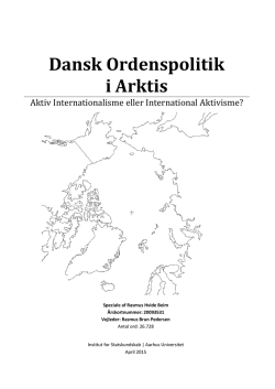 Dansk Ordenspolitik i Arktis. Aktiv Internationalisme